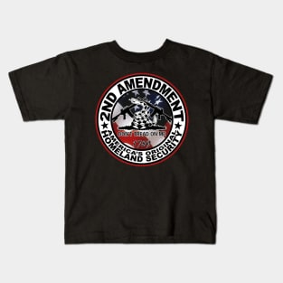 2nd amendment americas original homeland security Kids T-Shirt